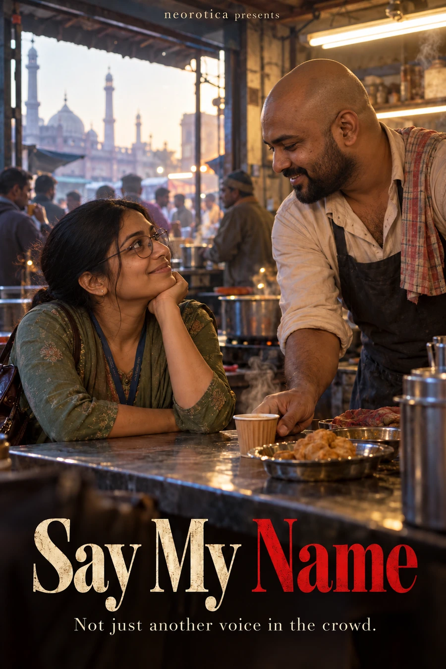 Say My Name — Not just another voice in the crowd.